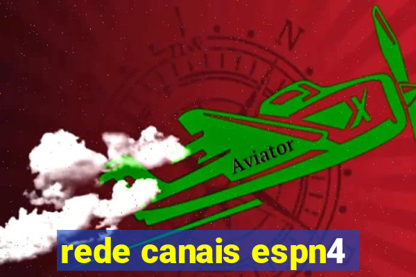 rede canais espn4